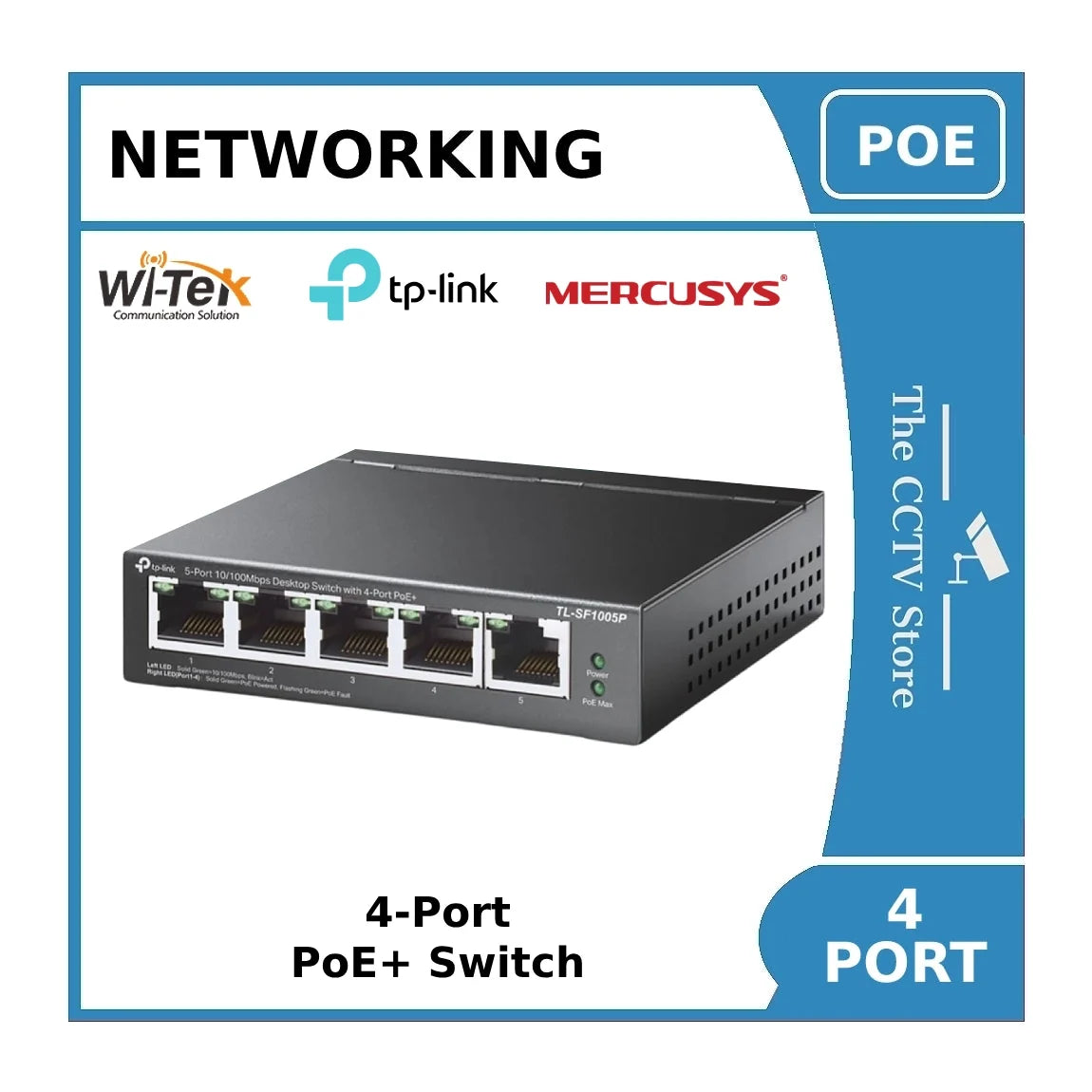 4 port poe switch for ip cctv cameras wi tek / mercusys / tp link minimum poe budget 40w poe+ up to 250m 4 port poe switch for ip cctv cameras wi tek / mercusys / tp link minimum poe budget 40w poe+ up to 250m